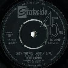Hey There Lonely Girl--Eddie Holman