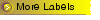 More Labels