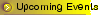 Upcoming Events